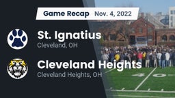 Recap: St. Ignatius  vs. Cleveland Heights  2022
