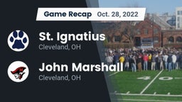 Recap: St. Ignatius  vs. John Marshall  2022