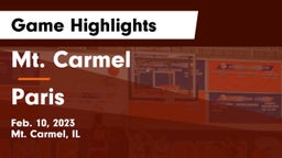 Mt. Carmel  vs Paris  Game Highlights - Feb. 10, 2023