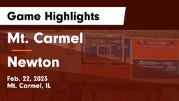 Mt. Carmel  vs Newton  Game Highlights - Feb. 22, 2023