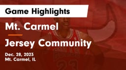 Mt. Carmel  vs Jersey Community  Game Highlights - Dec. 28, 2023