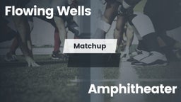 Matchup: Flowing Wells High vs. Amphitheater  2016