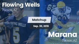 Matchup: Flowing Wells High vs. Marana  2016