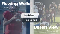 Matchup: Flowing Wells High vs. Desert View  2016