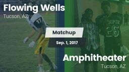 Matchup: Flowing Wells High vs. Amphitheater  2017