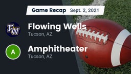 Recap: Flowing Wells  vs. Amphitheater  2021