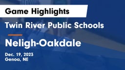 Twin River Public Schools vs Neligh-Oakdale  Game Highlights - Dec. 19, 2023