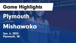 Plymouth  vs Mishawaka  Game Highlights - Jan. 6, 2024