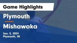 Plymouth  vs Mishawaka  Game Highlights - Jan. 5, 2024