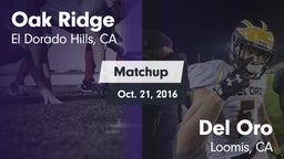 Matchup: Oak Ridge High vs. Del Oro  2016