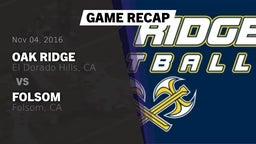 Recap: Oak Ridge  vs. Folsom  2016