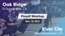 Matchup: Oak Ridge High vs. River City  2016