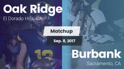 Matchup: Oak Ridge High vs. Burbank  2017