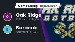 Recap: Oak Ridge  vs. Burbank  2017