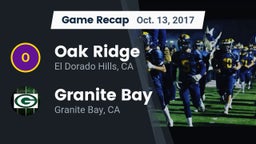 Recap: Oak Ridge  vs. Granite Bay  2017