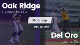 Matchup: Oak Ridge High vs. Del Oro  2017