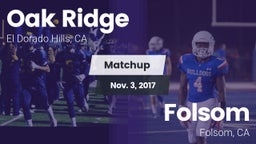 Matchup: Oak Ridge High vs. Folsom  2017