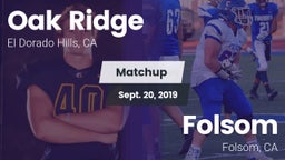 Matchup: Oak Ridge High vs. Folsom  2019