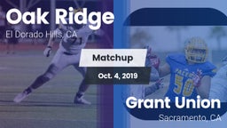 Matchup: Oak Ridge High vs. Grant Union  2019