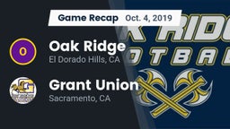 Recap: Oak Ridge  vs. Grant Union  2019