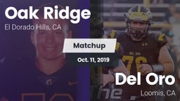 Matchup: Oak Ridge High vs. Del Oro  2019
