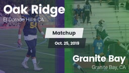 Matchup: Oak Ridge High vs. Granite Bay  2019