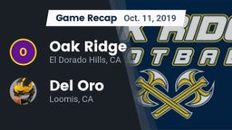 Recap: Oak Ridge  vs. Del Oro  2019