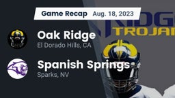 Recap: Oak Ridge  vs. Spanish Springs  2023