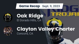 Recap: Oak Ridge  vs. Clayton Valley Charter  2023
