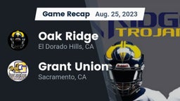 Recap: Oak Ridge  vs. Grant Union  2023