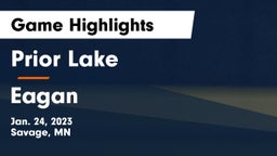 Prior Lake  vs Eagan  Game Highlights - Jan. 24, 2023