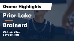 Prior Lake  vs Brainerd  Game Highlights - Dec. 30, 2023