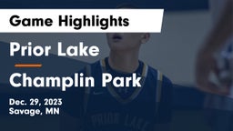 Prior Lake  vs Champlin Park  Game Highlights - Dec. 29, 2023