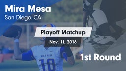 Matchup: Mira Mesa High vs. 1st Round 2016