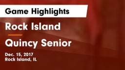 Rock Island  vs Quincy Senior  Game Highlights - Dec. 15, 2017