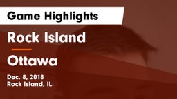 Rock Island  vs Ottawa  Game Highlights - Dec. 8, 2018