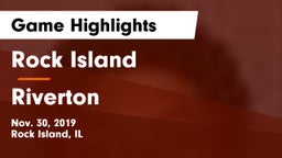 Rock Island  vs Riverton Game Highlights - Nov. 30, 2019