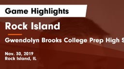 Rock Island  vs Gwendolyn Brooks College Prep High  School Game Highlights - Nov. 30, 2019