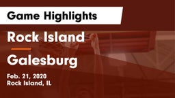 Rock Island  vs Galesburg  Game Highlights - Feb. 21, 2020