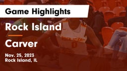 Rock Island  vs Carver Game Highlights - Nov. 25, 2023