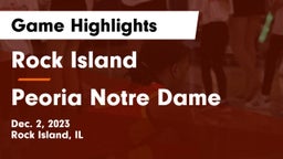 Rock Island  vs Peoria Notre Dame  Game Highlights - Dec. 2, 2023