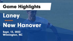 Laney  vs New Hanover  Game Highlights - Sept. 13, 2022