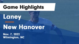 Laney  vs New Hanover  Game Highlights - Nov. 7, 2022
