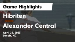 Hibriten  vs Alexander Central Game Highlights - April 25, 2023