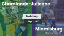 Matchup: Chaminade-Julienne vs. Miamisburg  2017