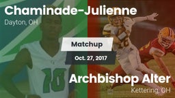 Matchup: Chaminade-Julienne vs. Archbishop Alter  2017
