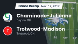 Recap: Chaminade-Julienne  vs. Trotwood-Madison  2017