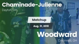 Matchup: Chaminade-Julienne vs. Woodward  2018