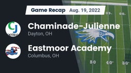 Recap: Chaminade-Julienne  vs. Eastmoor Academy  2022