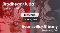 Matchup: Brodhead/Juda High vs. Evansville/Albany  2016